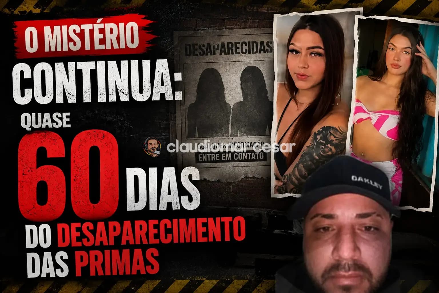 Quase 60 dias depois, mistério sobre desaparecimento das primas Stella e Letycia continua sem respostas